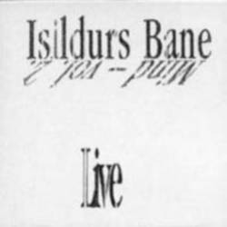 Isildurs Bane : Mind Vol.2 Live